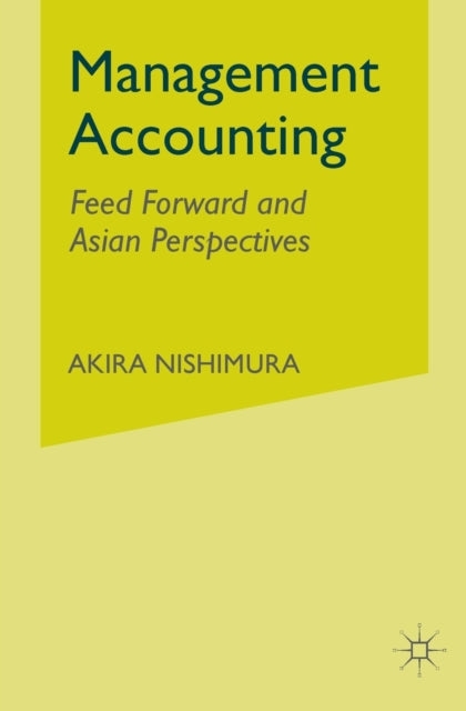 Book cover of: Management Accounting. By: A. Nishimura