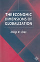 Book cover of: Economic Dimensions of Globalization. By: D. Das