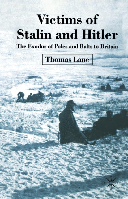 Book cover of: Victims of Stalin and Hitler. By: T. Lane
