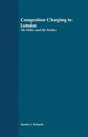 Book cover of: Congestion Charging in London. By: Martin G. Richards