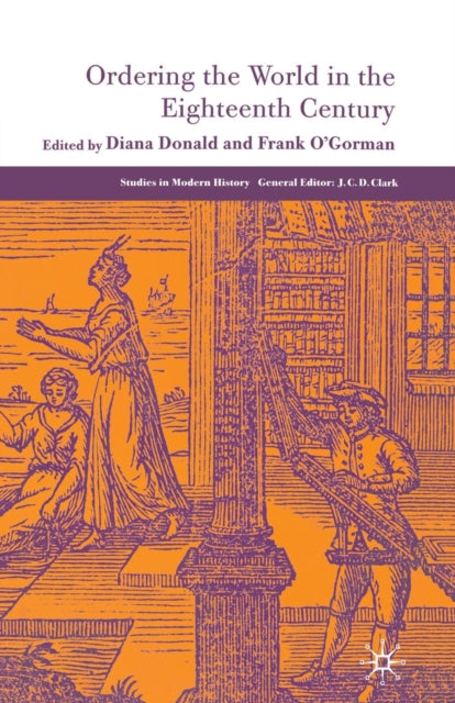 Book cover of: Ordering the World in the Eighteenth Century. By: D. Donald