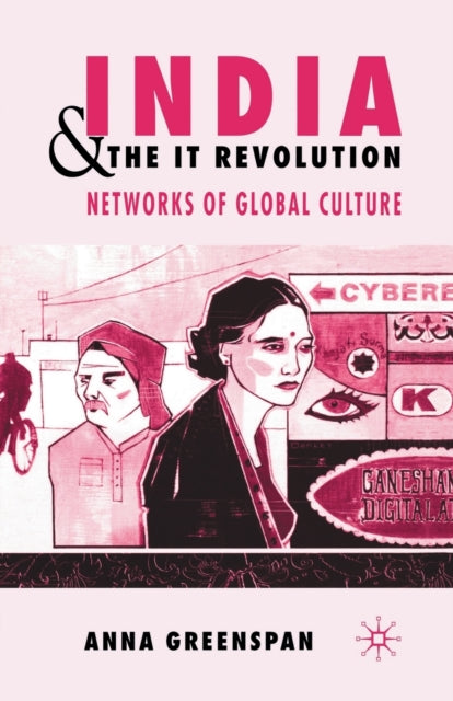 Book cover of: India and the IT Revolution. By: A. Greenspan
