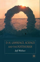 Book cover of: D.H. Lawrence, Science and the Posthuman. By: Wallace, J.