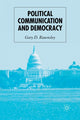 Book cover of: Political Communication and Democracy. By: G. Rawnsley