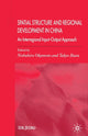 Book cover of: Spatial Structure and Regional Development in China. By: N. Okamoto
