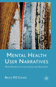 Book cover of: Mental Health User Narratives. By: Bruce M.Z. Cohen