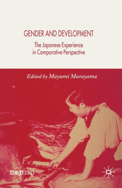 Book cover of: Gender and Development. By: M. Murayama