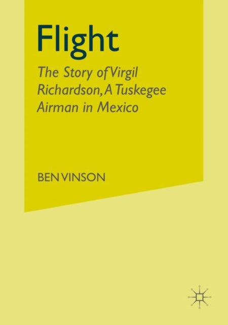 Book cover of: Flight. By: Ben Vinson III