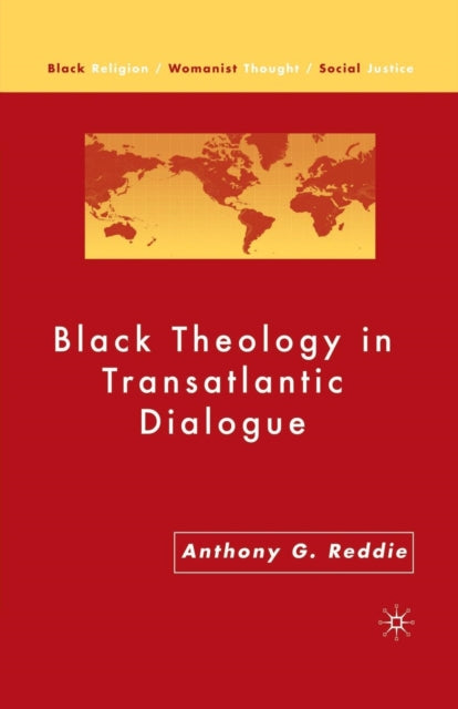 Black Theology in Transatlantic Dialogue