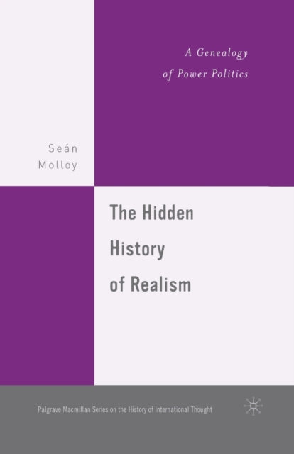 Book cover of: Hidden History of Realism. By: S. Molloy