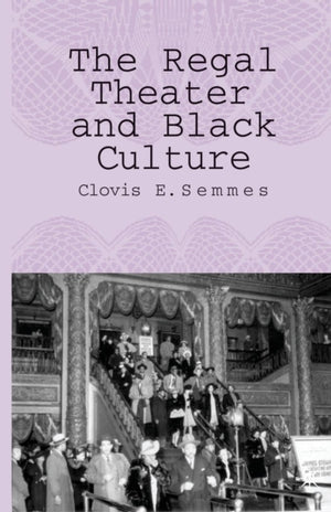 Regal Theater and Black Culture