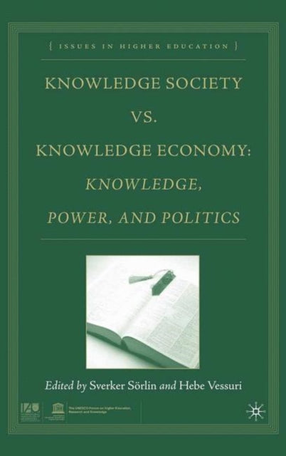 Book cover of: Knowledge Society vs. Knowledge Economy. By: H. Vessuri