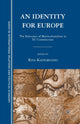 Book cover of: Identity for Europe. By: R. Kastoryano