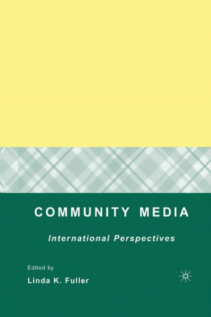 Book cover of: Community Media. By: L. Fuller