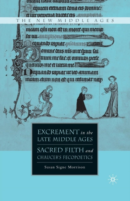 Excrement in the Late Middle Ages