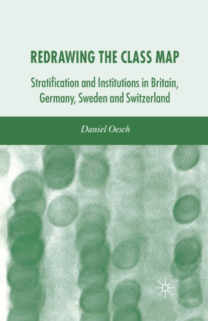 Book cover of: Redrawing the Class Map. By: D. Oesch