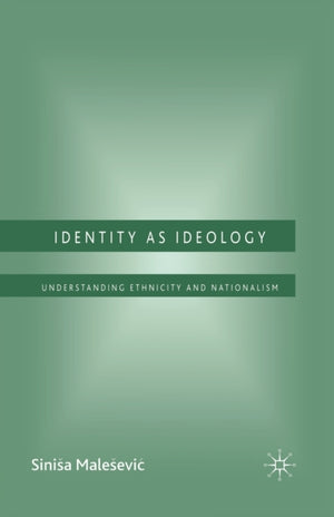 Identity as Ideology