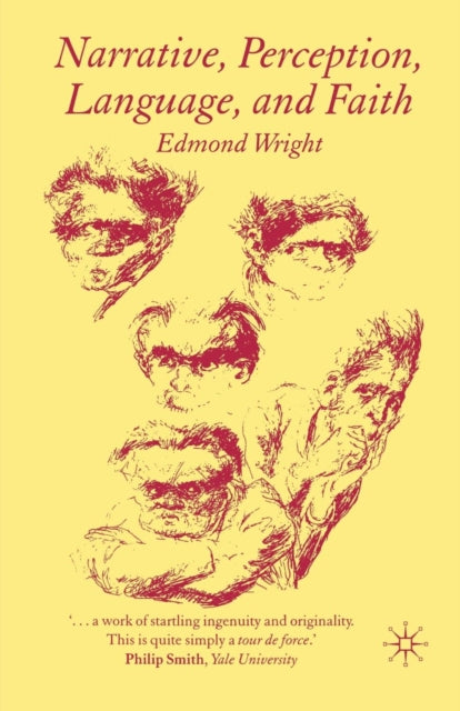 Book cover of: Narrative, Perception, Language, and Faith. By: E. Wright