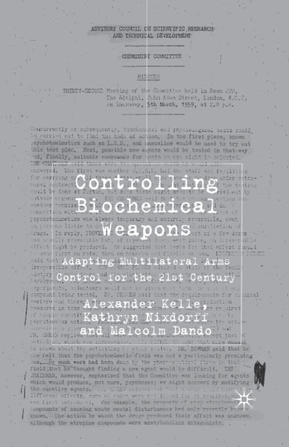 Book cover of: Controlling Biochemical Weapons. By: A. Kelle