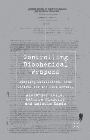 Controlling Biochemical Weapons