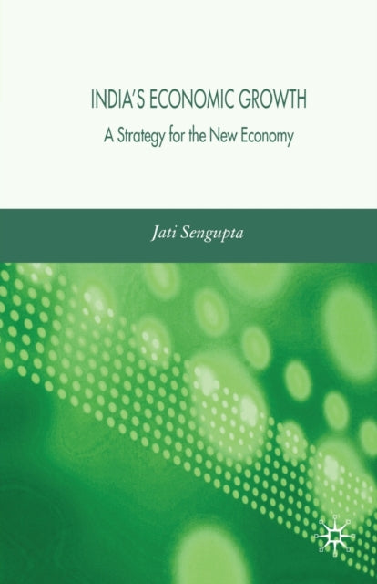 Book cover of: India's Economic Growth. By: J. K. Sengupta