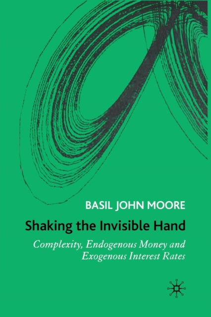 Book cover of: Shaking the Invisible Hand. By: B. J. Moore