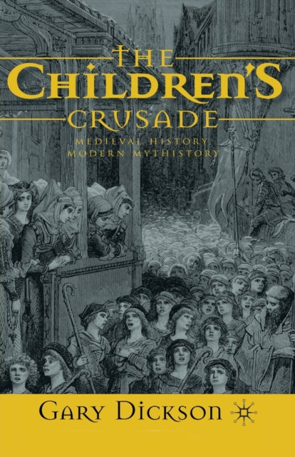 Book cover of: Children's Crusade. By: G. Dickson