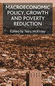 Book cover of: Macroeconomic Policy, Growth and Poverty Reduction. By: Terry McKinley