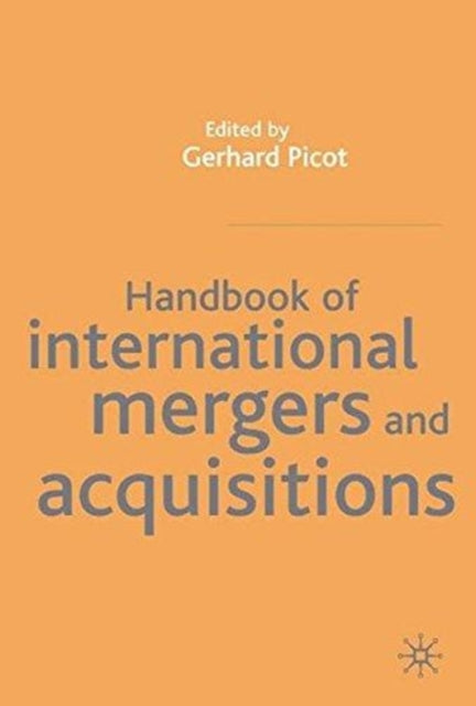 Book cover of: Handbook of International Mergers and Aquisitions. By: G. Picot