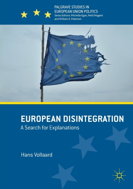 Book cover of: European Disintegration. By: Hans Vollaard