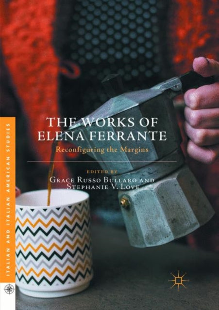 Book cover of: Works of Elena Ferrante