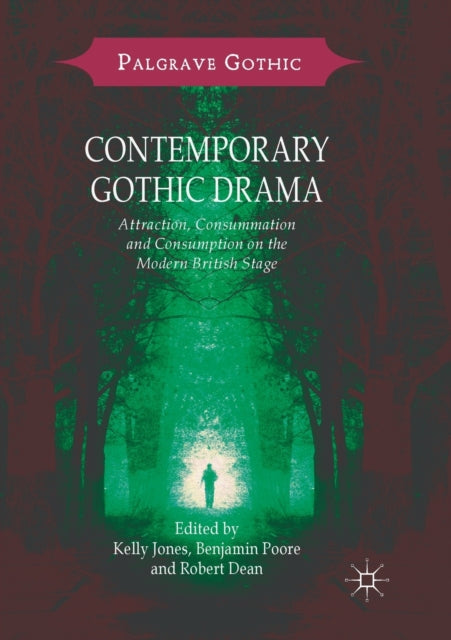 Contemporary Gothic Drama