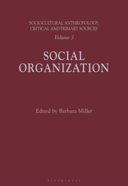 Book cover of: Sociocultural Anthropology: Vol 3. By: Bloomsbury