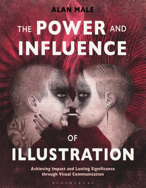 Book cover of: Power and Influence of Illustration. By: Alan Male