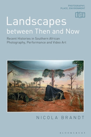 Landscapes between Then and Now