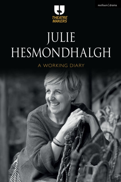 Book cover of: Julie Hesmondhalgh: A Working Diary. By: Julie Hesmondhalgh