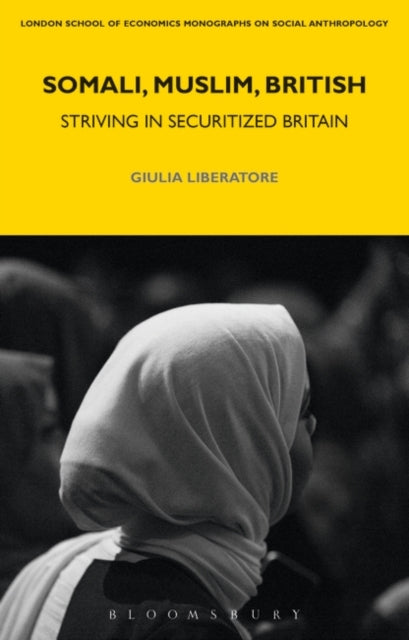 Book cover of: Somali, Muslim, British. By: Giulia Liberatore