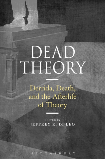 Book cover of: Dead Theory. By: Jeffrey R. Di Leo