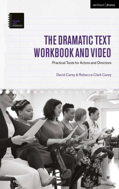 Book cover of: Dramatic Text Workbook and Video. By: David Carey