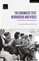 Book cover of: Dramatic Text Workbook and Video. By: David Carey