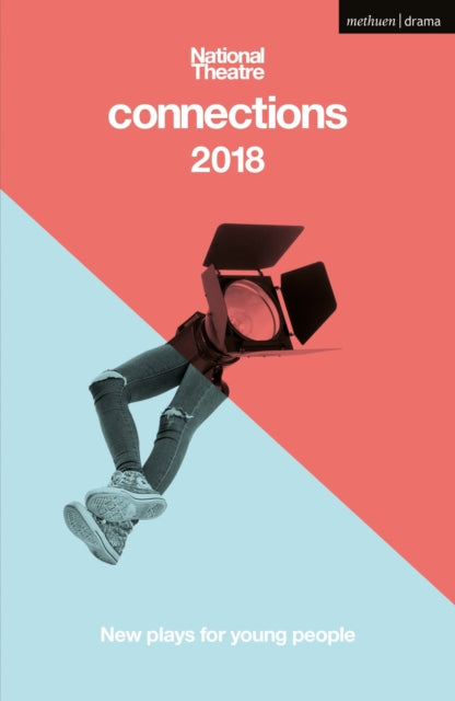 Book cover of: National Theatre Connections 2018. By: Brad Birch