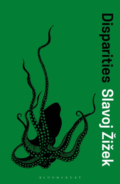 Book cover of: Disparities. By: Slavoj Žižek