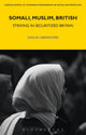 Book cover of: Somali, Muslim, British. By: Giulia Liberatore