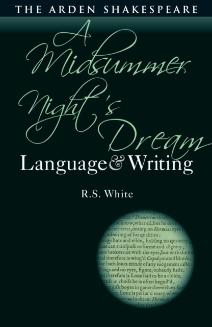 Book cover of: Midsummer Night’s Dream: Language and Writing. By: R. S. White