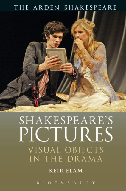 Book cover of: Shakespeare's Pictures. By: Keir Elam