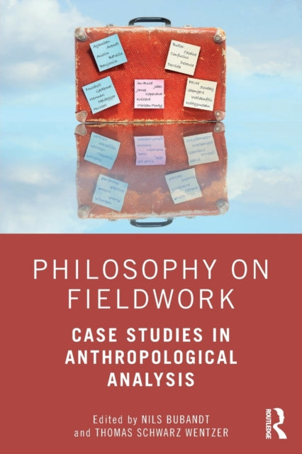 Book cover of: Philosophy on Fieldwork. By: Nils; Wentzer Bubandt