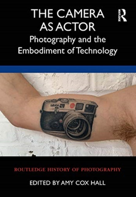 Book cover of: Camera as Actor. By: Amy Cox Hall