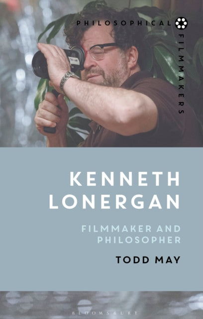 Book cover of: Kenneth Lonergan. By: Todd May