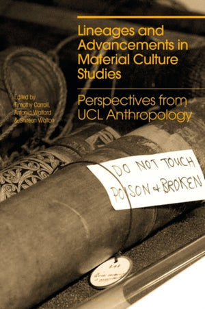 Lineages and Advancements in Material Culture Studies