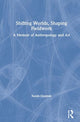 Book cover of: Shifting Worlds, Shaping Fieldwork. By: Susan Ossman